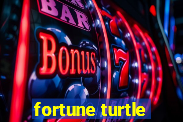 fortune turtle